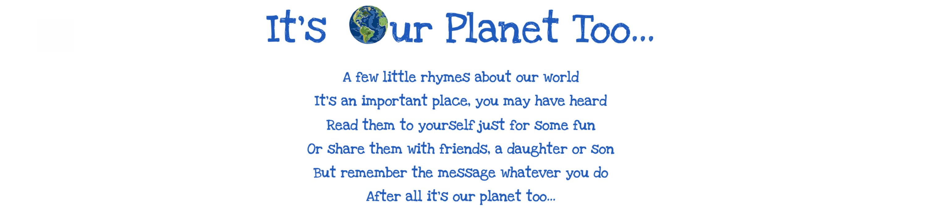 Eco website, It's Our Planet Too